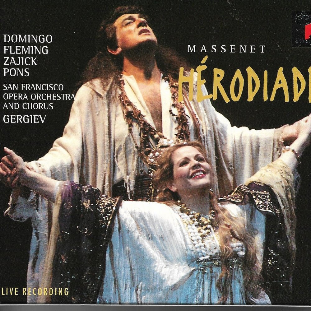Herodiade 2-DIsc Set Sony Classical Live Recording Domingo Fleming Gergiev SBM